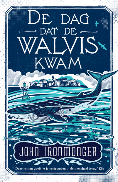 De dag van de walvis = John Ironmonger