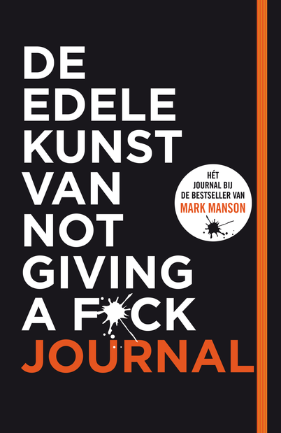 Het Journal bij De edele kunst van not giving a f*ck - Mark Manson