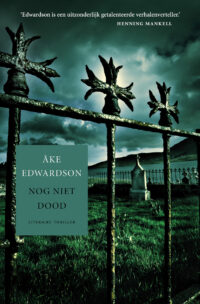 Nog niet dood - Åke Edwardson
