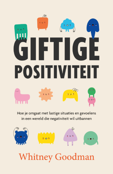 Giftige positiviteit