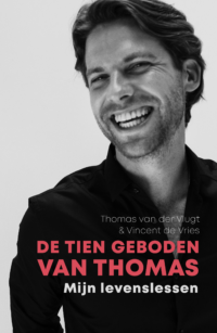 De tien geboden van Thomas - Thomas van der Vlugt, Vincent de Vries