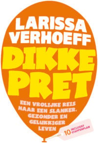 Dikke pret - Larissa Verhoeff