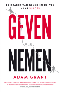 Geven en nemen - Adam Grant