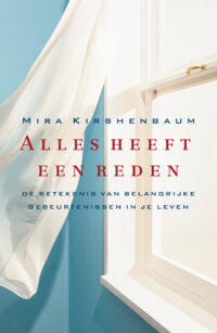 Alles heeft een reden - Mira Kirshenbaum