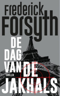 De dag van de Jakhals - Frederick Forsyth