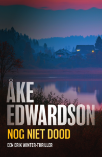 Nog niet dood - Åke Edwardson