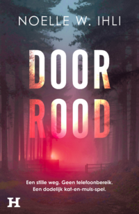 Door rood - Noelle Ihli