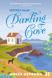 Vertrek naar Darling Cove - Holly Hepburn