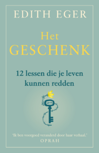 Het geschenk - Edith Eger