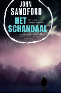 Het schandaal - John Sandford