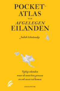 Pocketatlas van afgelegen eilanden - Judith Schalansky