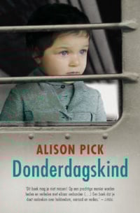 Donderdagskind - Alison Pick