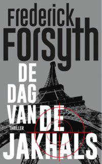 De dag van de Jakhals - Frederick Forsyth