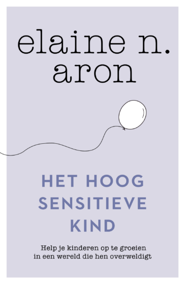 Het hoogsensitieve kind