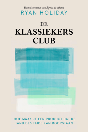 De klassiekersclub - Ryan Holiday