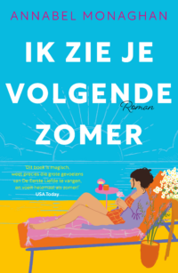 Ik zie je volgende zomer - Annabel Monaghan