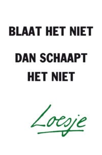 Blaat het niet dan schaapt het niet - Loesje