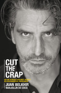 Cut the crap - Juan Belkhir, Marjolijn de Cocq