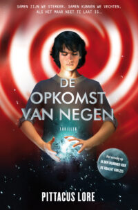 De opkomst van Negen & De erfenis van Negen - Pittacus Lore