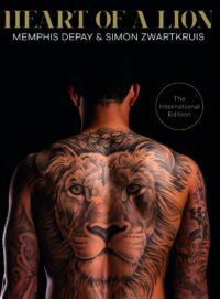 Heart of a lion (international edition) - Memphis Depay, Simon Zwartkruis