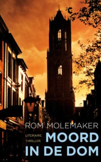 Moord in de Dom - Rom Molemaker