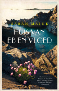 Huis van eb en vloed - Sarah Maine