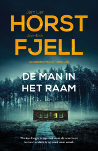De man in het raam - Jørn Lier Horst, Jan-Erik Fjell