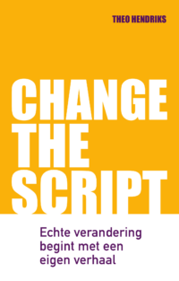 Change the Script - Theo Hendriks