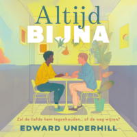 Altijd bijna - Edward Underhill