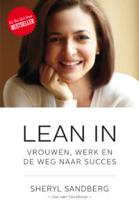Lean in - Sheryl Sandberg