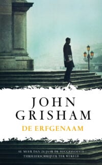 De erfgenaam - John Grisham