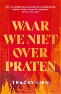 Waar we niet over praten - Tracey Lien