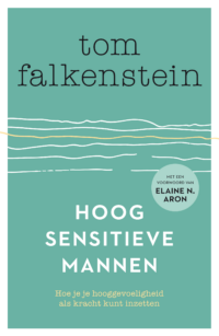 Hoogsensitieve mannen - Tom Falkenstein