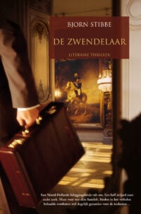 De zwendelaar - Bjorn Stibbe