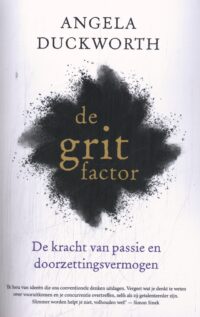 De grit-factor - Angela Duckworth