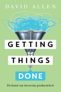 Getting Things Done - David Allen