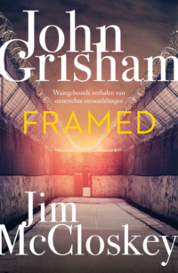 Framed - John Grisham, Jim McCloskey