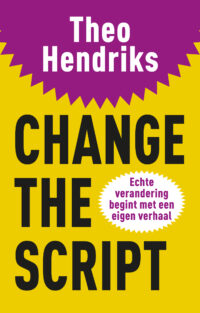 Change the Script - Theo Hendriks