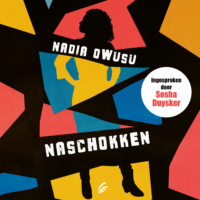 Naschokken - Nadia Owusu
