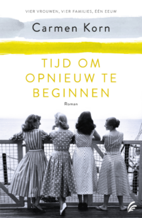 Tijd om opnieuw te beginnen - Carmen Korn