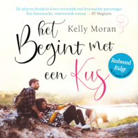 Het begint met een kus - Kelly Moran