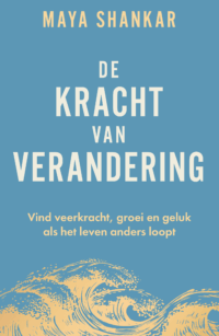 De kracht van verandering - Maya Shankar