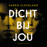 Dicht bij jou - Karen Cleveland