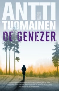 De genezer - Antti Tuomainen