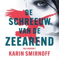 De schreeuw van de zeearend – Millennium 7 - Karin Smirnoff