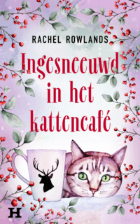 Ingesneeud in het kattencafé - Rachel Rowlands