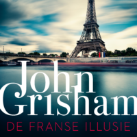 De Franse illusie - John Grisham
