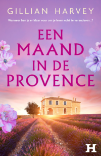 Een maand in de Provence - Gillian Harvey