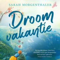 Droomvakantie - Sarah Morgenthaler