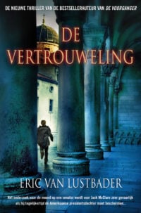 De vertrouweling - Eric Van Lustbader